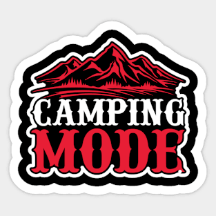 Camping Mode T Shirt For Women Men Sticker